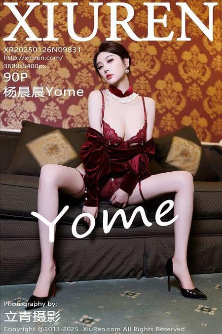 [Xiuren秀人网] 杨晨晨YomeNO.9831 期[90+1P/874MB]2025.01.26