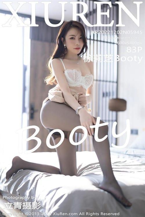 [Xiuren秀人网] 徐莉芝BootyNO.5945 期[83+1P／526MB]2022.12.02