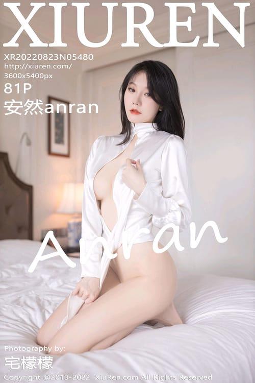 [Xiuren秀人网] 安然anranVOL.5480 期[81+1P／770MB]2022.08.23
