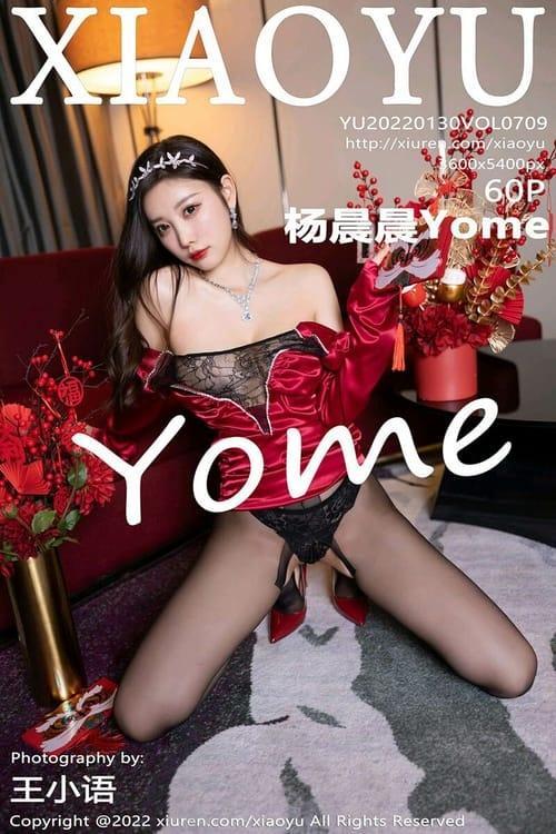 [Xiuren秀人网] 杨晨晨YomeVOL.709 期[60+1P／562MB][XIAOYU语画界2022.01.30