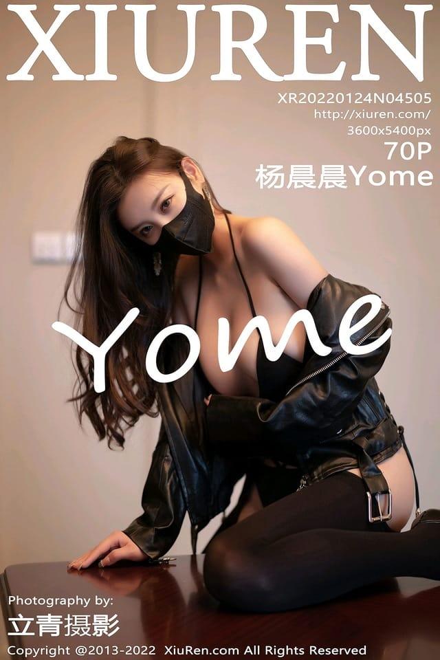 [Xiuren秀人网] 杨晨晨YomeVOL.4505 期[70+1P／519MB]2022.01.24