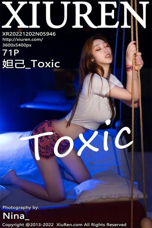 [Xiuren秀人网] 妲己_ToxicNO.5946 期[71+1P／511MB]2022.12.02