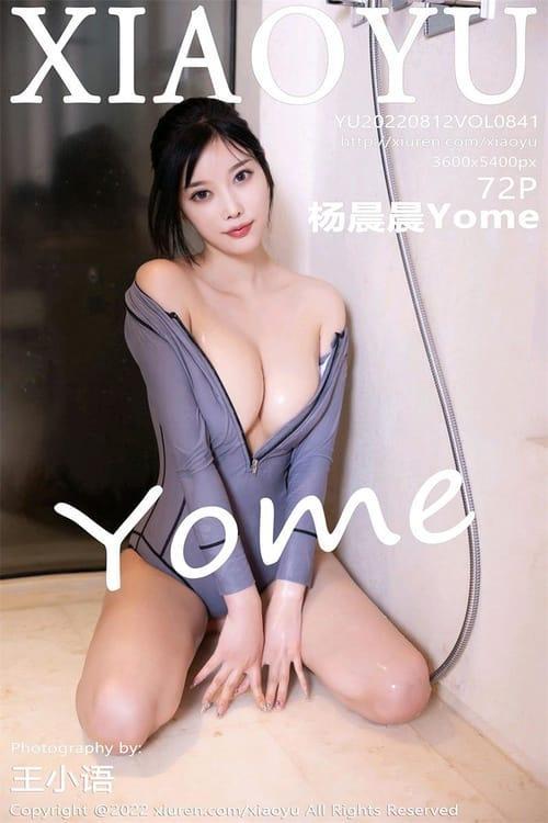 [Xiuren秀人网] 杨晨晨YomeVOL.841 期[72+1P／643MB][XIAOYU语画界2022.08.12