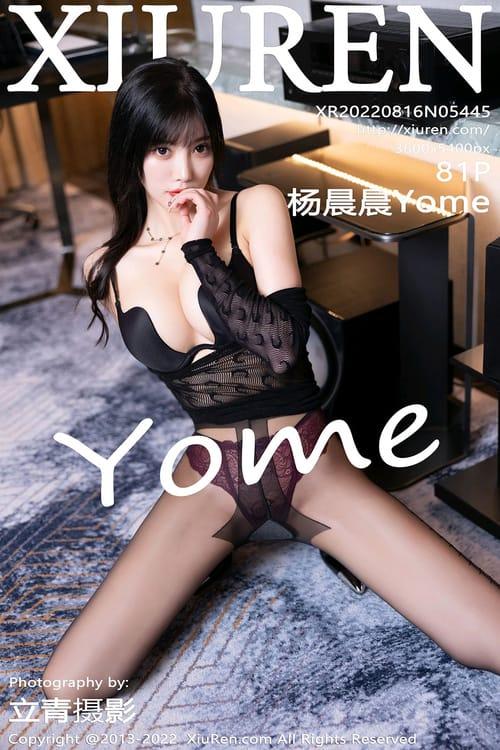 [Xiuren秀人网] 杨晨晨YomeVOL.5445 期[81+1P／859MB]2022.08.16