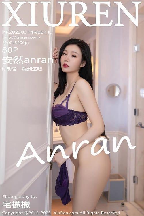 [Xiuren秀人网] 安然anranNO.6413 期[80+1P／661MB]2023.03.14